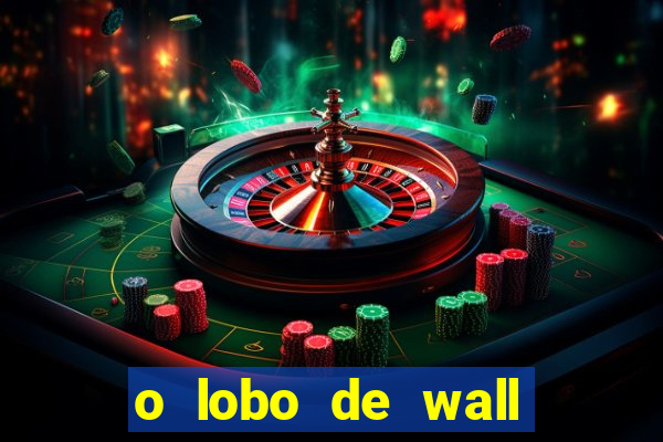 o lobo de wall street megaflix